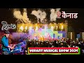 Vedant Musical Show 2024 kenad कैनाड #कैनाड