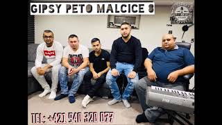 Gipsy Peto Malcice 8 - Paslo dievča , Savo sim