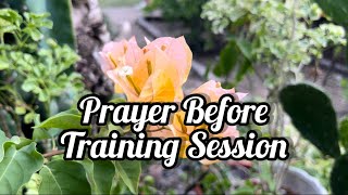 Prayer before Training Session