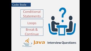Java Interview Questions | Control Statements | Fresher Interview | Java Tutorial | Code Bode