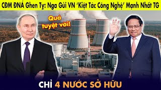 CĐ ĐNÁ ghen tỵ: Nga gửi cho Việt Nam ‘kiệt tác công nghệ’ mạnh nhất thế giới, chỉ 4 nước sở hữu.