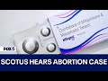 SCOTUS to hear abortion pill case