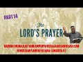 Pdt. Esra Soru : THE LORD'S PRAYER / DOA BAPA KAMI (PART 14)