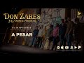 A Pesar (Audio) - Don Zares