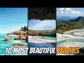 TOP 10 Most Beautiful Beaches in the World