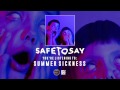 Safe To Say - Summer Sickness