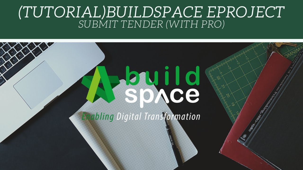 Tutorial Buildspace Eproject Submit Tender Buildspace Pro User