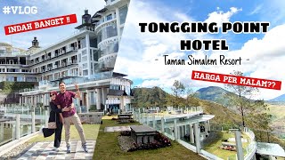 TONGGING POINT HOTEL || TAMAN SIMALEM RESORT, HOTELNYA VIEW DANAU TOBA !!!