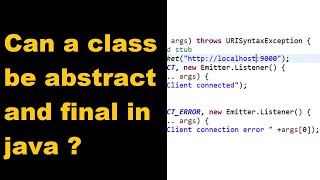 Why class cant be abstract and final | Can abstract class be final in java | Java interview question