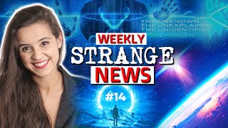 STRANGE NEWS of the WEEK - 14 | Mysterious | Universe | UFOs | Paranormal