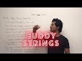 (Remade) Leetcode 859 -Buddy Strings | String