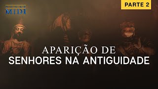 Aparição de Senhores na Antiguidade (Parte 2 de 2) | O Caminho Antigo | MIDI