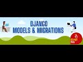 4. Django Models and Migrations