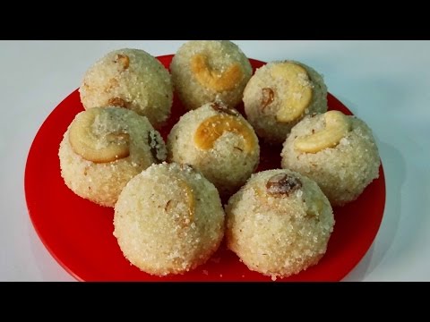 Rava Laddu (Suji), Indian Dessert Recipe by Priya Rava Laddu (Suji), Indian Dessert Recipe by Priya
