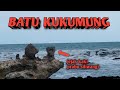 tempat bersejarah batu kukumung || pantai cigebang