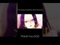 This Song Is Made Just For Boa Hancock| [AMV/EDIT] – Thank You God