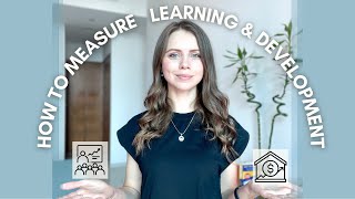 How to Measure Learning and Development