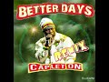 CAPLETON - BETTER DAYS REMIX FT BLU-FLAME MUSIC