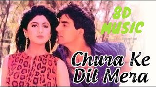 Churake Dil Mera Goriya Chali Main Khiladi Tu Anari 1994 Full Video Song HD  8D Music