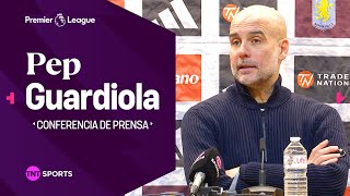 GUARDIOLA: “NO PODEMOS HACER CAMBIOS AHORA” | ASTON VILLA 2-1 MAN. CITY | CONFERENCIA PREMIER LEAGUE