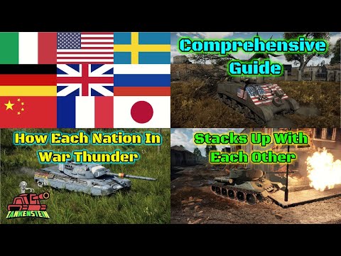 Complete Tank Nations Guide for Every Nation – Which Nation Should You Choose? (War Thunder)