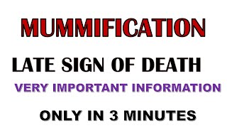 Mummification | Late sign of death | Facts behind it | Dr Krup Vasavda