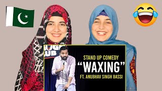 Waxing - Stand Up Comedy ft. Anubhav Singh Bassi |Pakistai Reaction