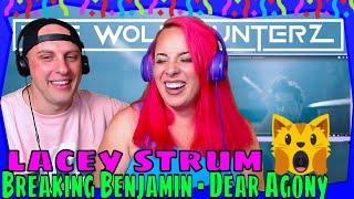 Reaction TO Breaking Benjamin - Dear Agony (Aurora Version) ft. Lacey Sturm | THE WOLF HUNTERZ REACT