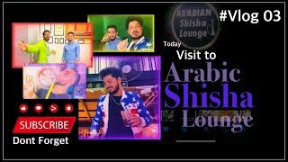 Malaysia arab shisha bar || Tour  and Vlog  #3rd By Ali X _ SSK_Ahamd Arbi _ usman 2023 #Arabic