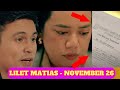 LILET MATIAS NOVEMBER 26, 2024 FULL EPISODE STORY TELLING LIVE TODAY #liletmatias