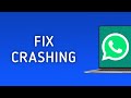 How To Fix WhatsApp Crashing On PC