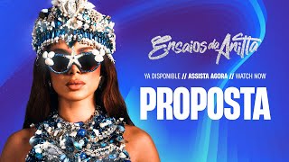 Proposta, Anitta (Lyric Video oficial)