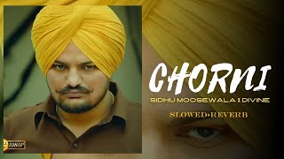 Chorni - Sidhu Moose Wala Song  ( Slowed+Reverb+Lyrics ) [ UM Music 🎧 ]