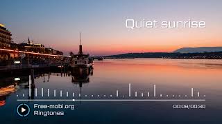 Quiet sunrise  - Alarm ringtone, Wake up sound