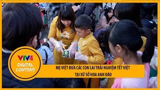 Mẹ Việt đưa các con lai trải nghiệm tết Việt lần đầu tiên tại Saitama | VTV4