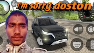 I,am sorry doston || India car simulator 3d ||City driving