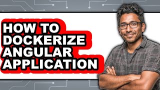 How to Dockerize Angular Application (full Guide)