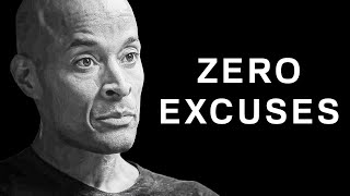 F**K Your EXCUSESS - 1 Hour of David Goggins