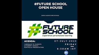 Empowering Minds: Open House Reflections at Hash Future School::Open House :: July 2023