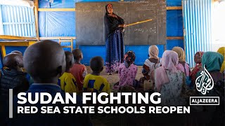 Classes reopen in Sudan's Red Sea State for the first time after a year of fighting