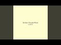 Ember Clouds River
