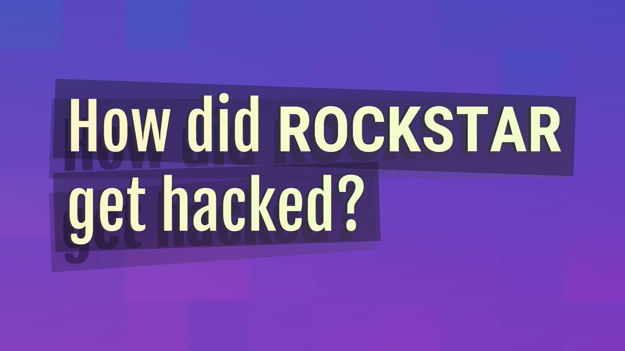 How Did Rockstar Get Hacked? - YouTube