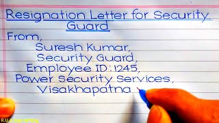 English handwriting | Resignation Letter for Security Guard  | Application