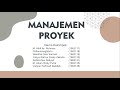 Sistem Informasi Manajemen (Manajemen Proyek) Kelompok 6