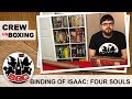 Crew Unboxing - Binding of Isaac: Four Souls