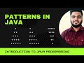 Patterns in Java  using Nested For Loop |  Introduction to java Programming