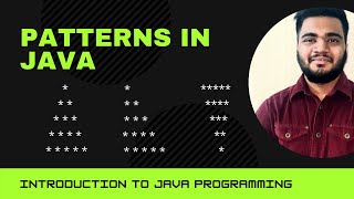 Patterns in Java using Nested For Loop | Introduction to java Programming