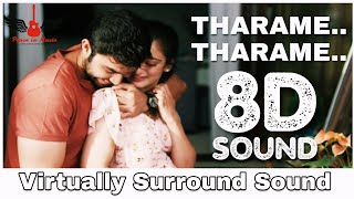 Tharame Tharame | 8D Audio Song | Kadaram Kondan | Ghibran | Tamil 8D Songs