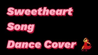 Sweetheart | Short dance cover | #Shorts | #youtubeshorts | #Artwithguptasisters