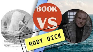 Book VS Movie: Moby Dick - The whale's mitochondria is the powerhouse... VS *Incoherent yelling*